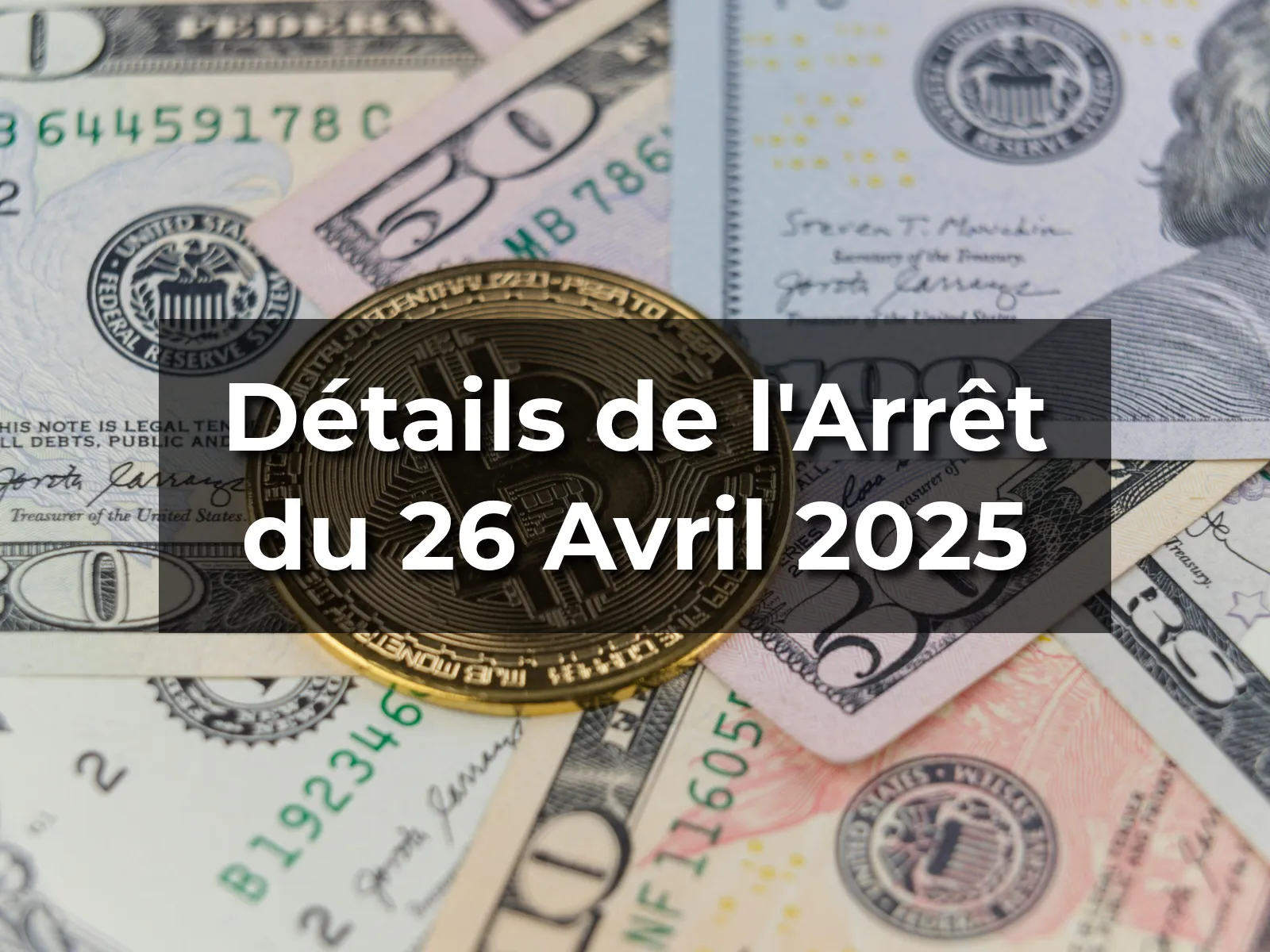 Détails de l'Arrêt du 26 Avril 2025